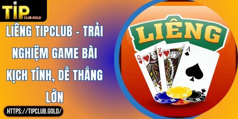 Liêng TIPCLUB
